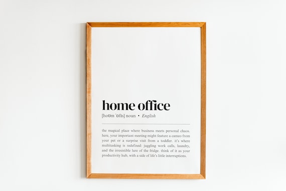 Home Office Dictionary Definition Poster Funny Remote Work Space Gift