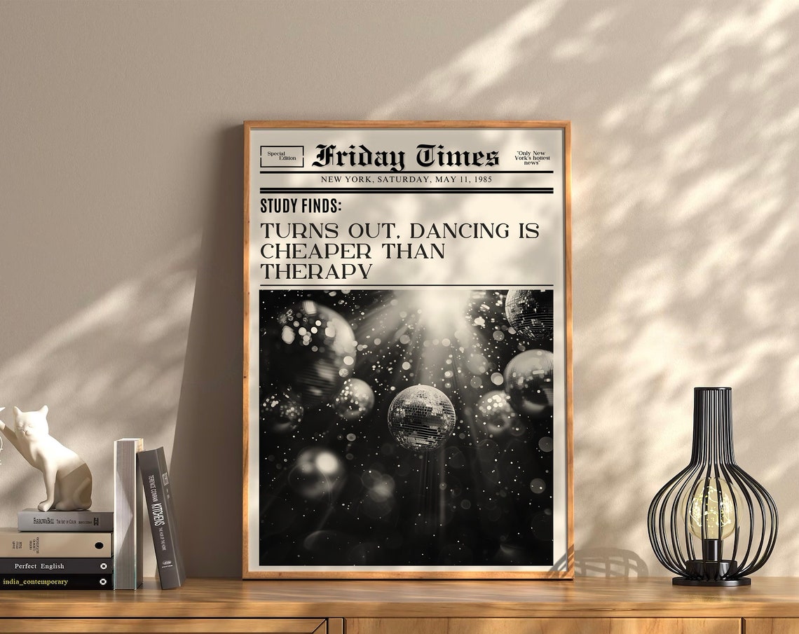 Friday Times Newspaper Dancing Cheaper Than Therapy Disco Ball Poster - Image 3