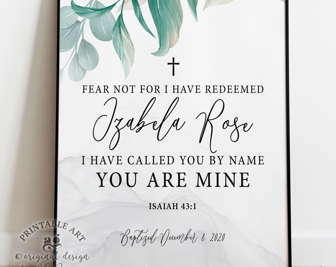 Personalized Baptism Gift Poster, Isaiah 43:1 Fear Not Scripture Baby Name