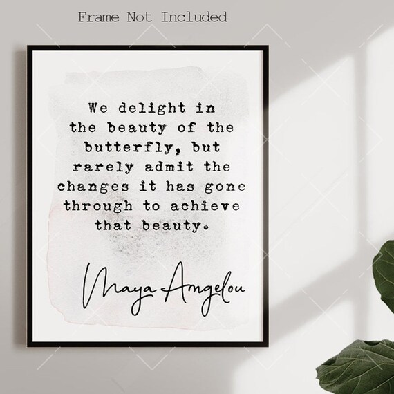 Maya Angelou Butterfly Quote Art Print, Office Decor