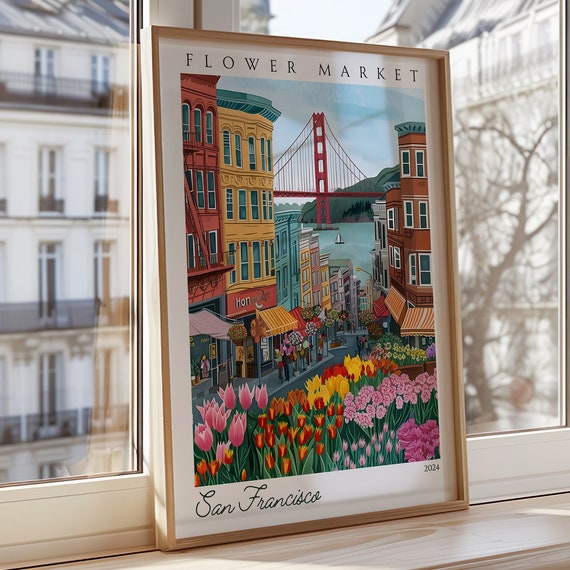 San Francisco Flower Market Poster Golden Gate Bridge Wall Art City Print Decorsan Travel