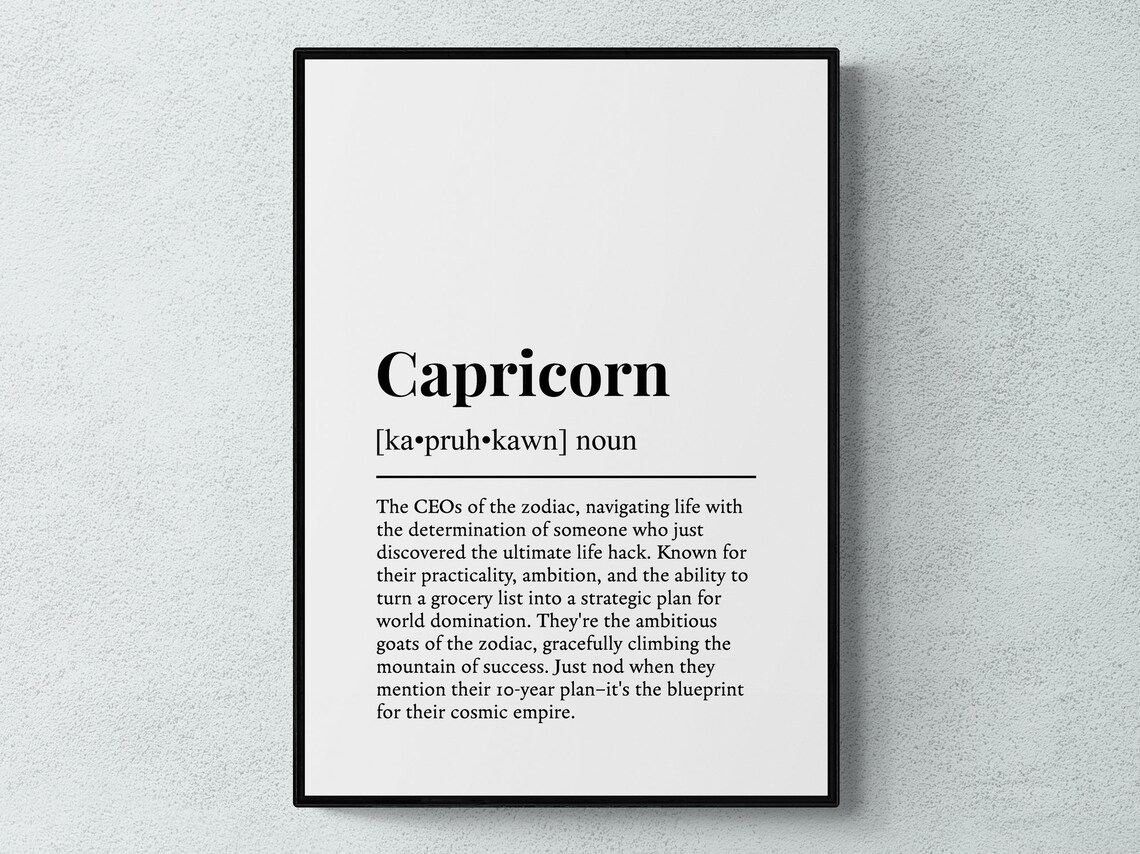 Capricorn Funny Definition Zodiac Sign Art Print