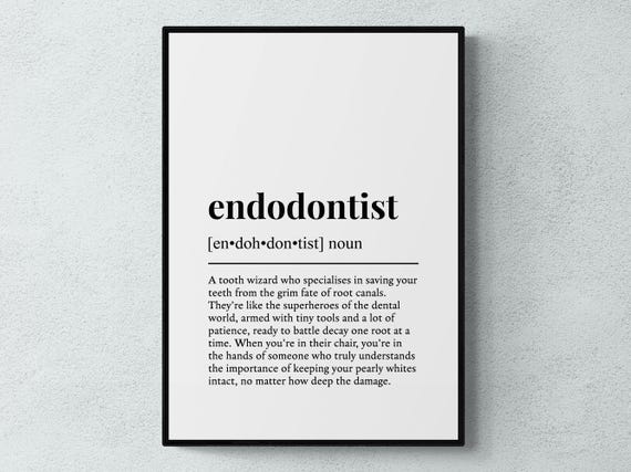 Endodontist Funny Definition Job Work Gift Wall Art Print