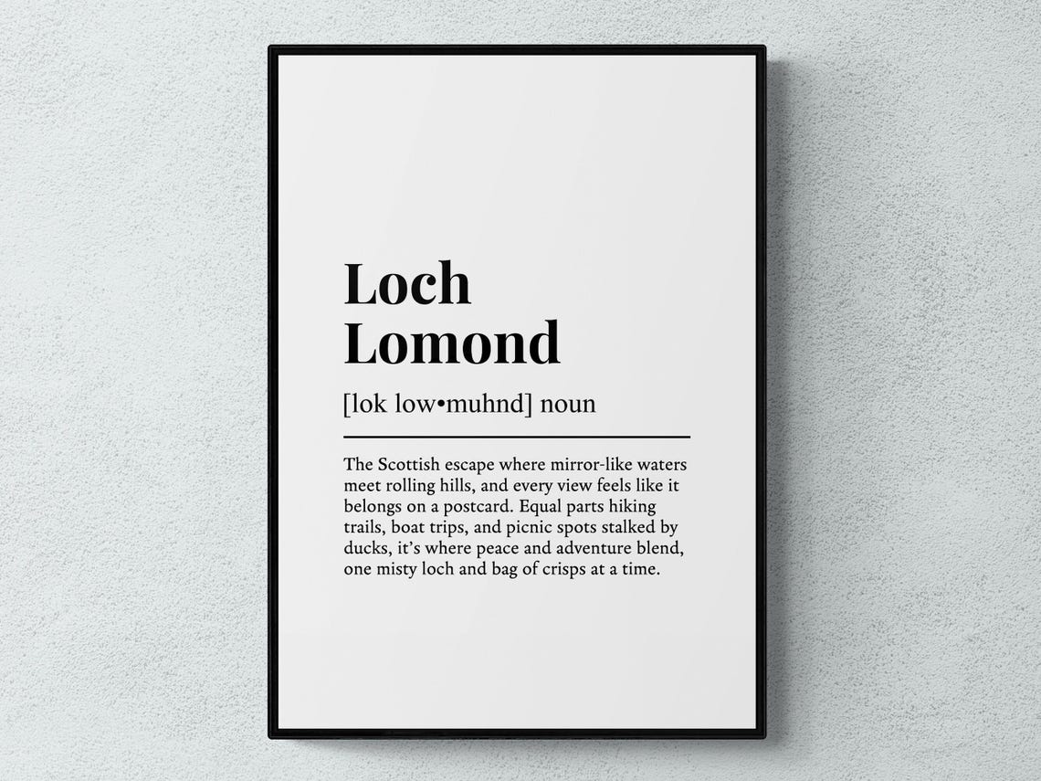 Loch Lomond Funny Definition Poster Scotland Lake Dictionary Word Art