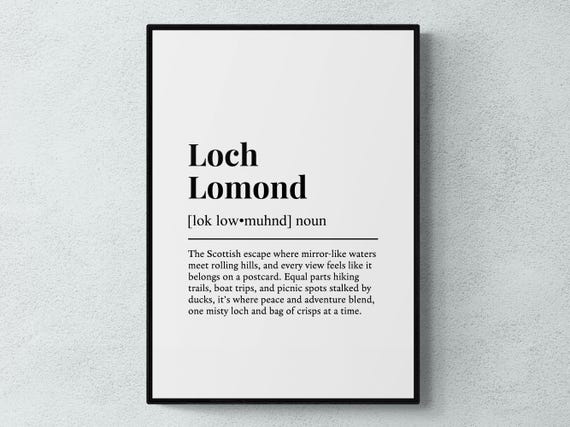 Loch Lomond Funny Definition Scotland Gift Wall Art Print