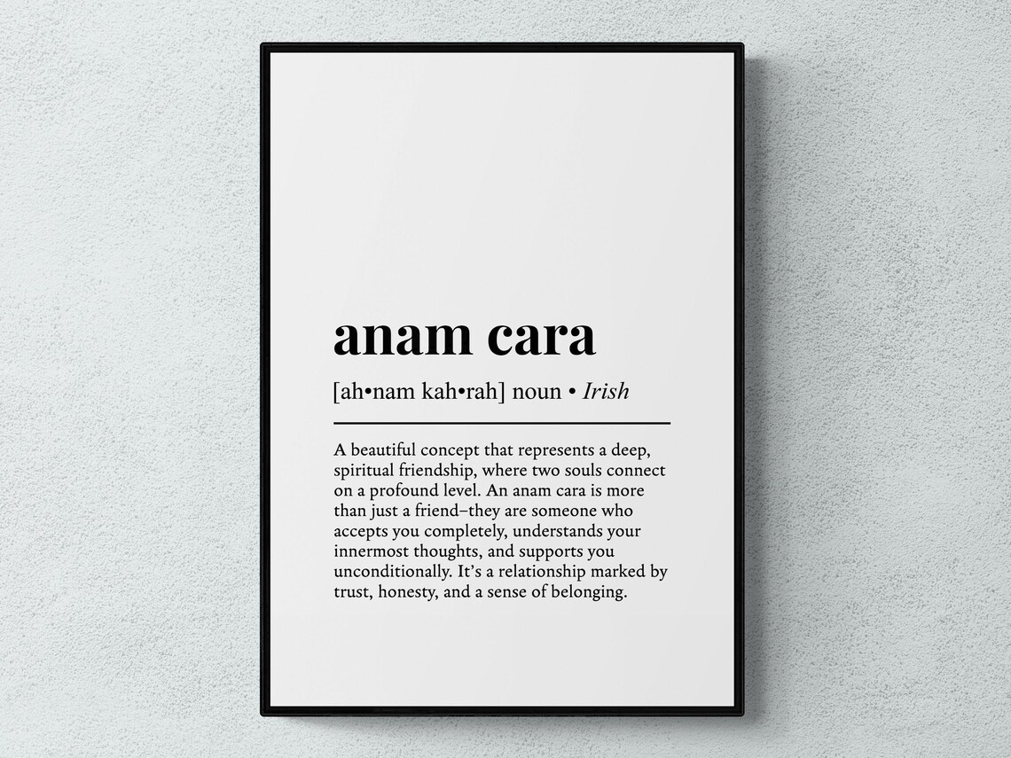Anam Cara Irish Word Definition Art Print