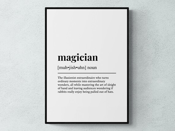 Magician Funny Definition Job Work Gift Wall Art Print