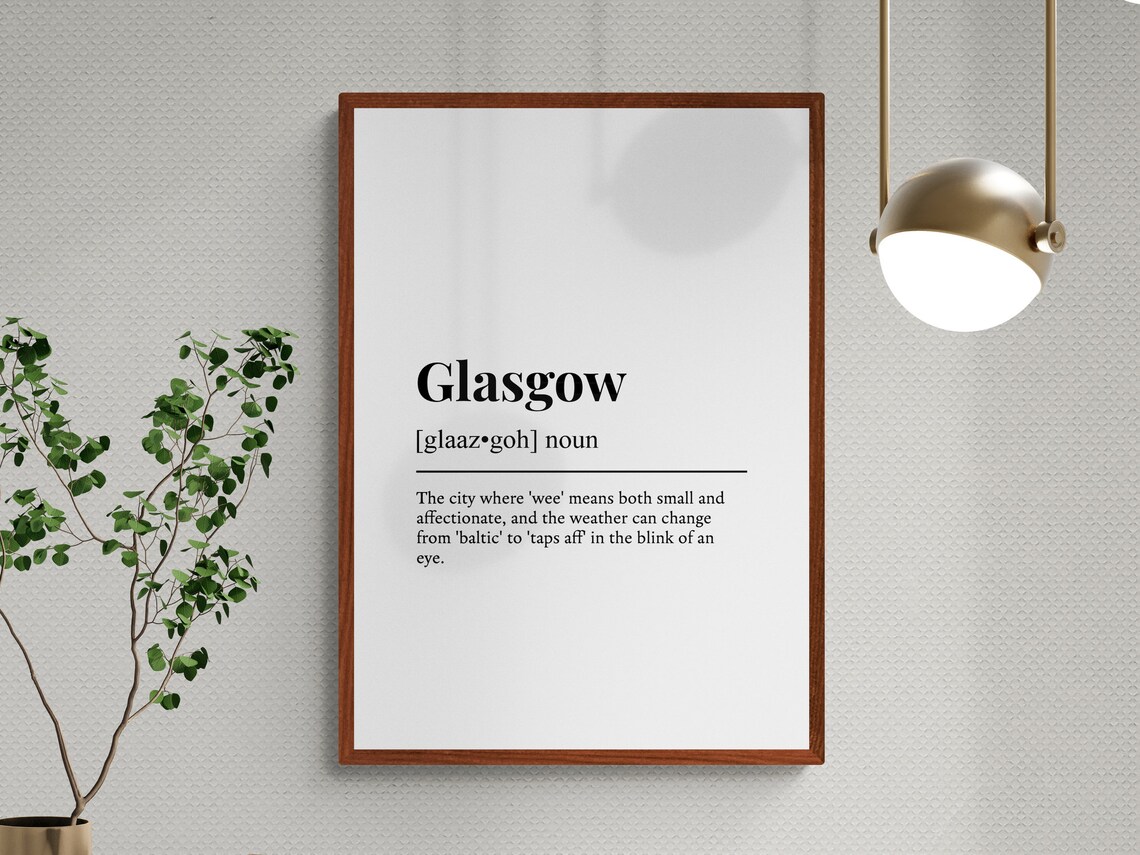 Glasgow Funny Definition Art Print, Typography Quote - Image 3