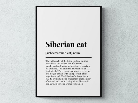 Siberian Cat Funny Definition Art Print