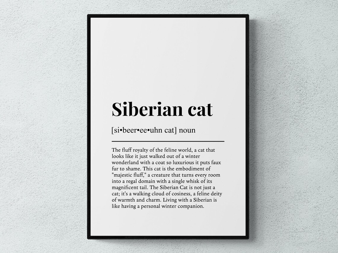 Siberian Cat Funny Definition, Cat Humor Art Print