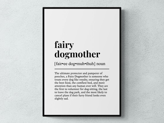 Fairy Dogmother Funny Definition Pet Gift Wall Art Print