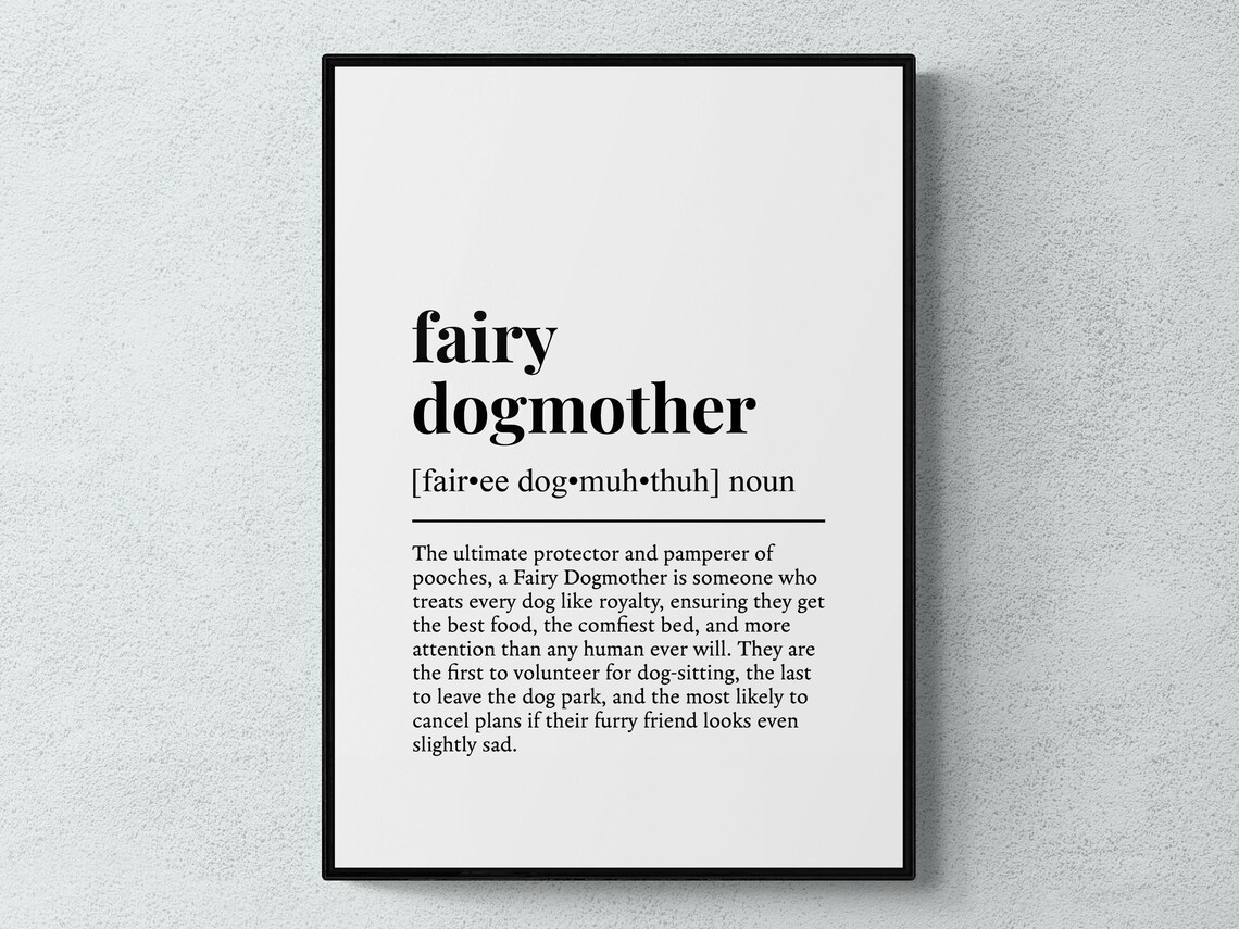 Fairy Dogmother Funny Definition Pet Gift Wall Art Print