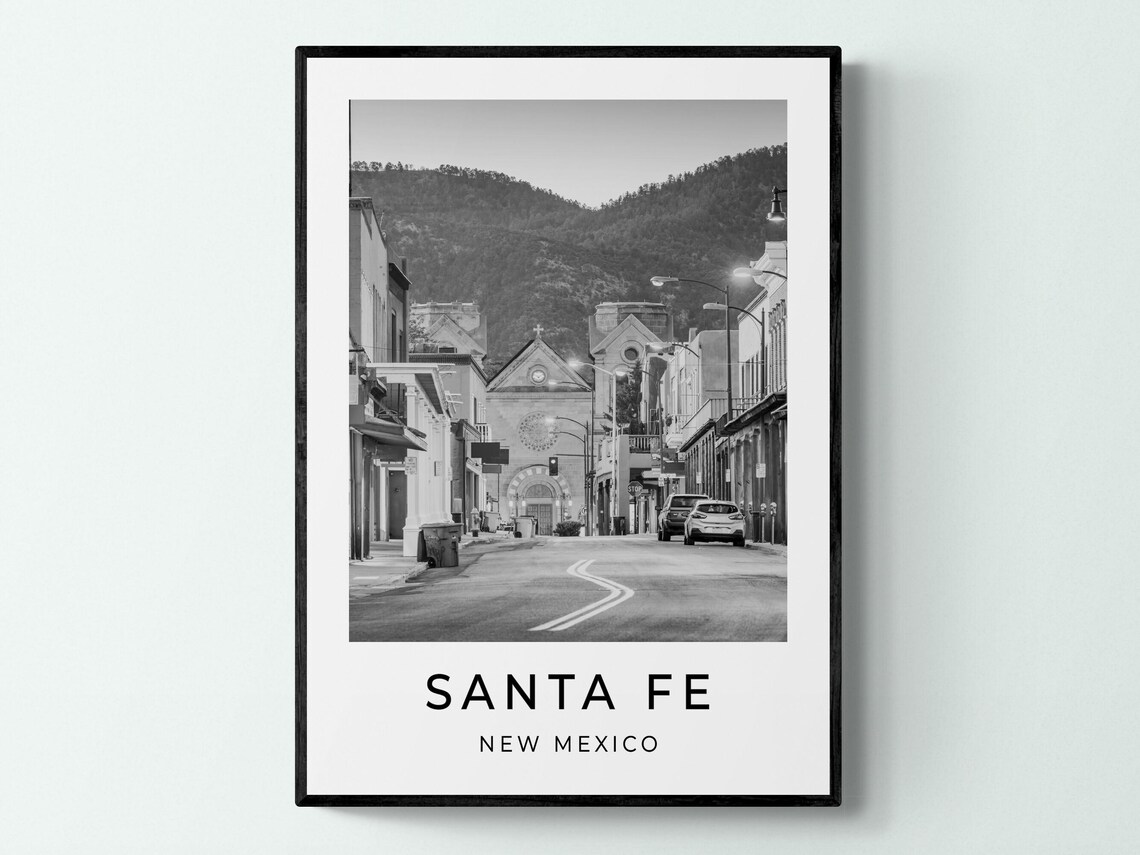 Santa Fe New Mexico Historic Street Church Mountain Monochrome Poster