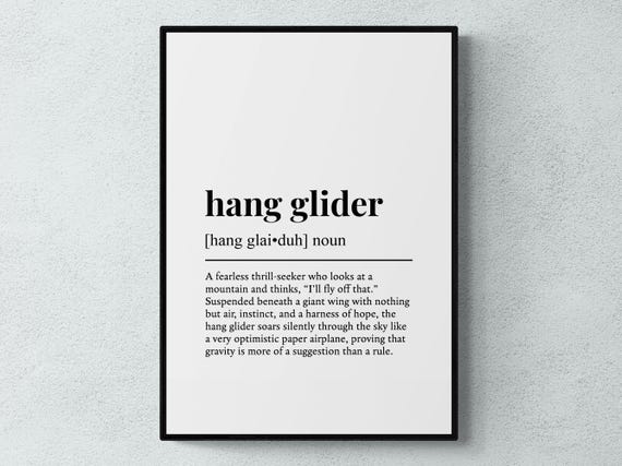 Hang Glider Funny Definition Sport Gift Wall Art Print