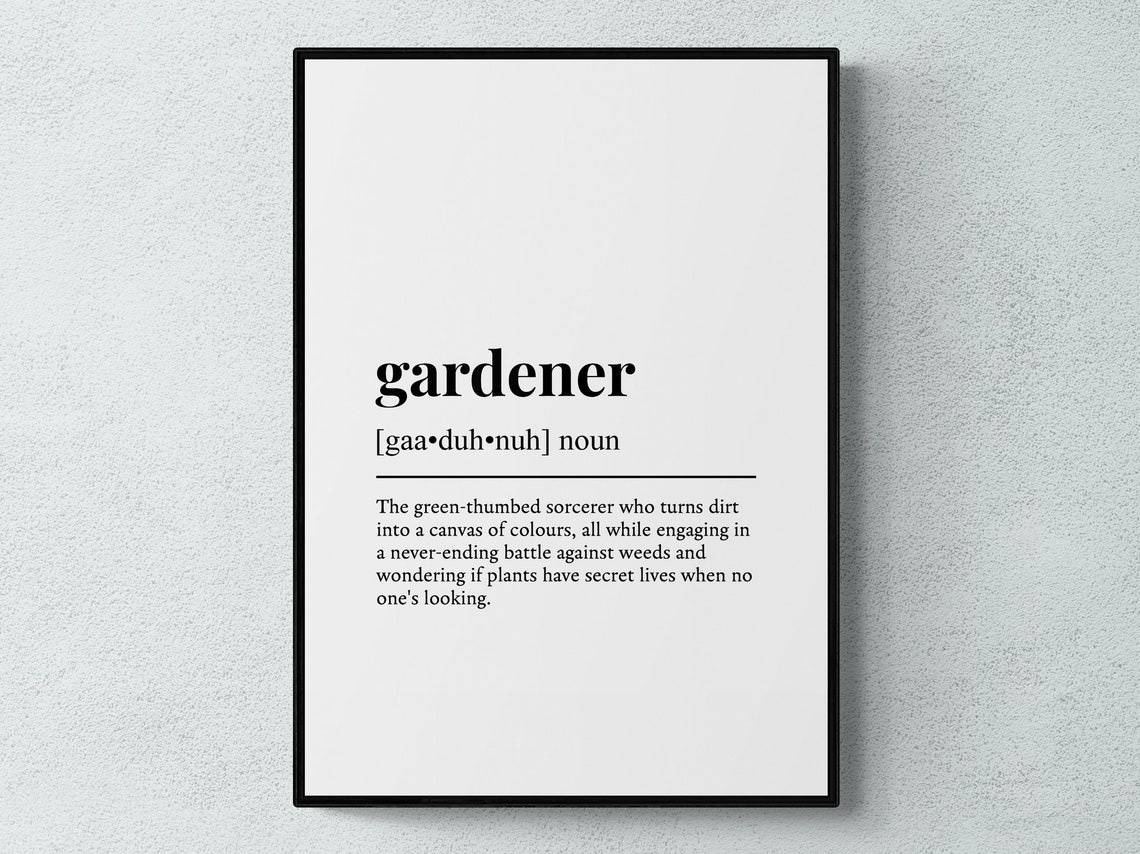 Gardener Dictionary Definition Print Funny Gift Plant Lover Decor