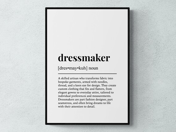 Dressmaker Funny Definition Job Work Gift Wall Art Print