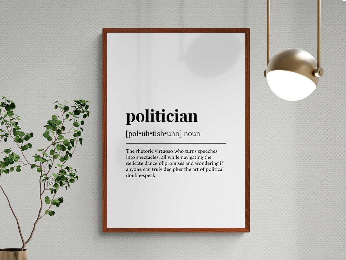 Politician Funny Definition Job Work Gift Wall Art Print - Image 3