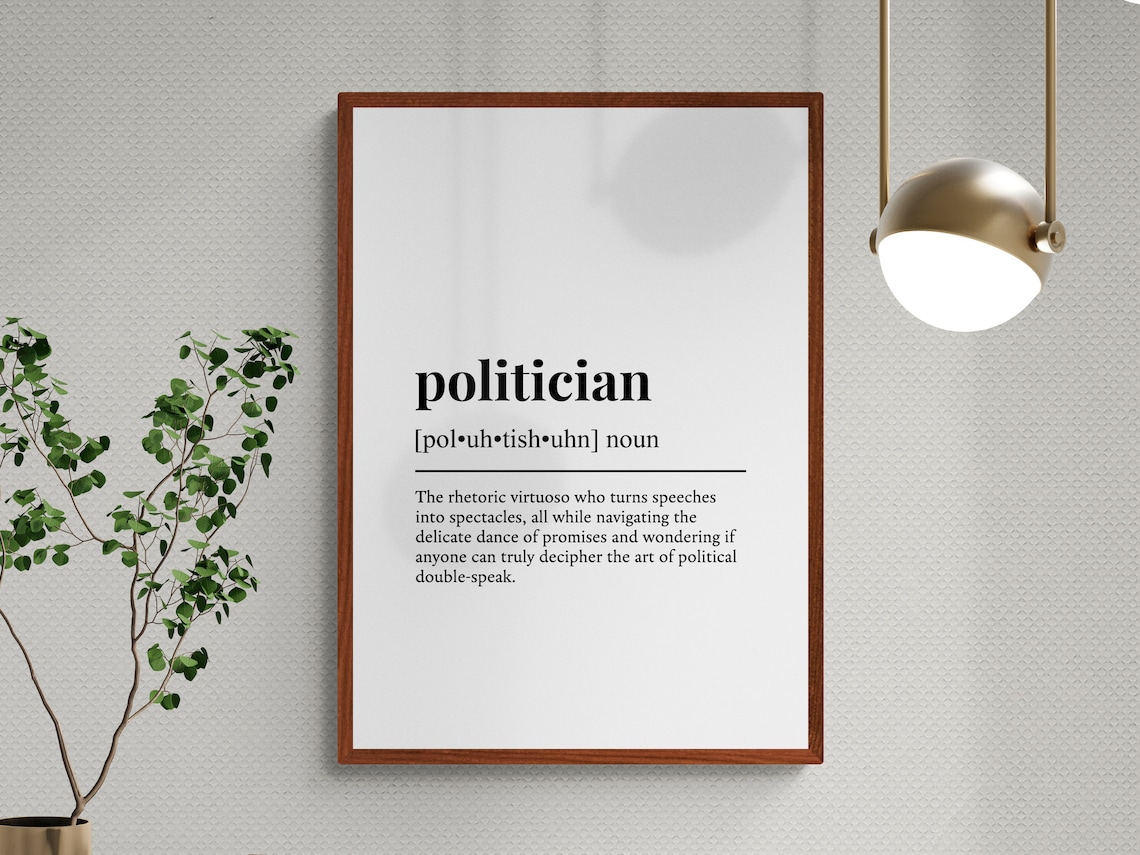 Politician Funny Definition Monochrome Dictionary Wall Art Gift - Image 3
