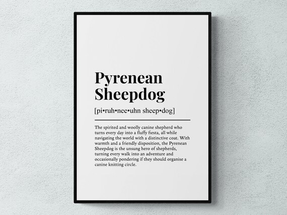 Pyrenean Sheepdog Funny Definition Dog Wall Art Print
