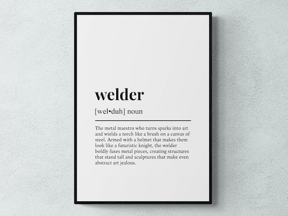 Welder Funny Definition Poster Print for Work Gift