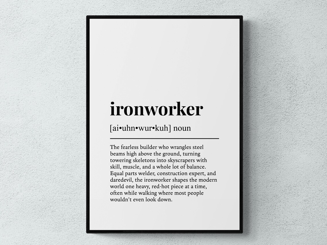 Ironworker Funny Definition Job Gift Art Print