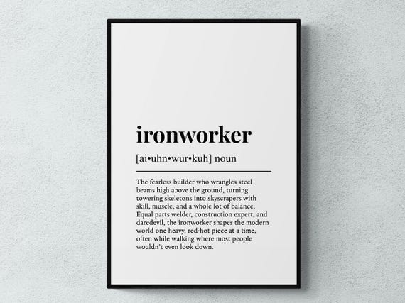 Ironworker Funny Definition Job Gift Art Print