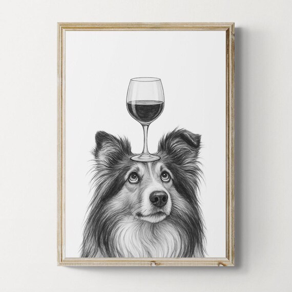 Shetland Sheepdog Dog Art Print Funny And Wine Drawing Lover Wall Decor Lovers Gifts