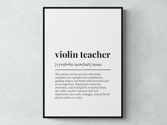 Violin Teacher Funny Definition Job Work Gift Wall Art Print