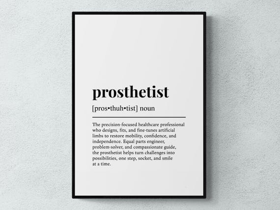 Prosthetist Funny Definition Job Work Gift Wall Art Print