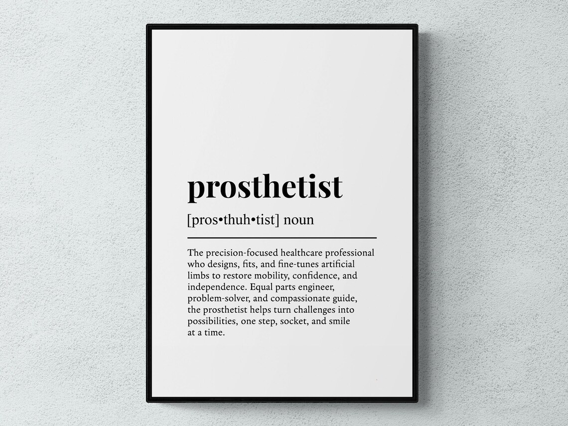 Prosthetist Funny Job Definition Dictionary Style Word Art Poster