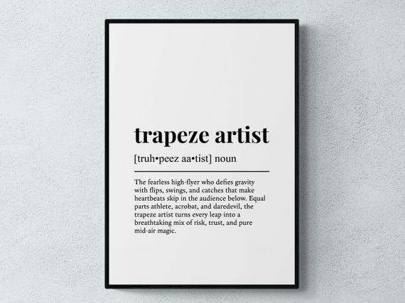 Trapeze Artist Funny Definition Job Work Gift Wall Art Print