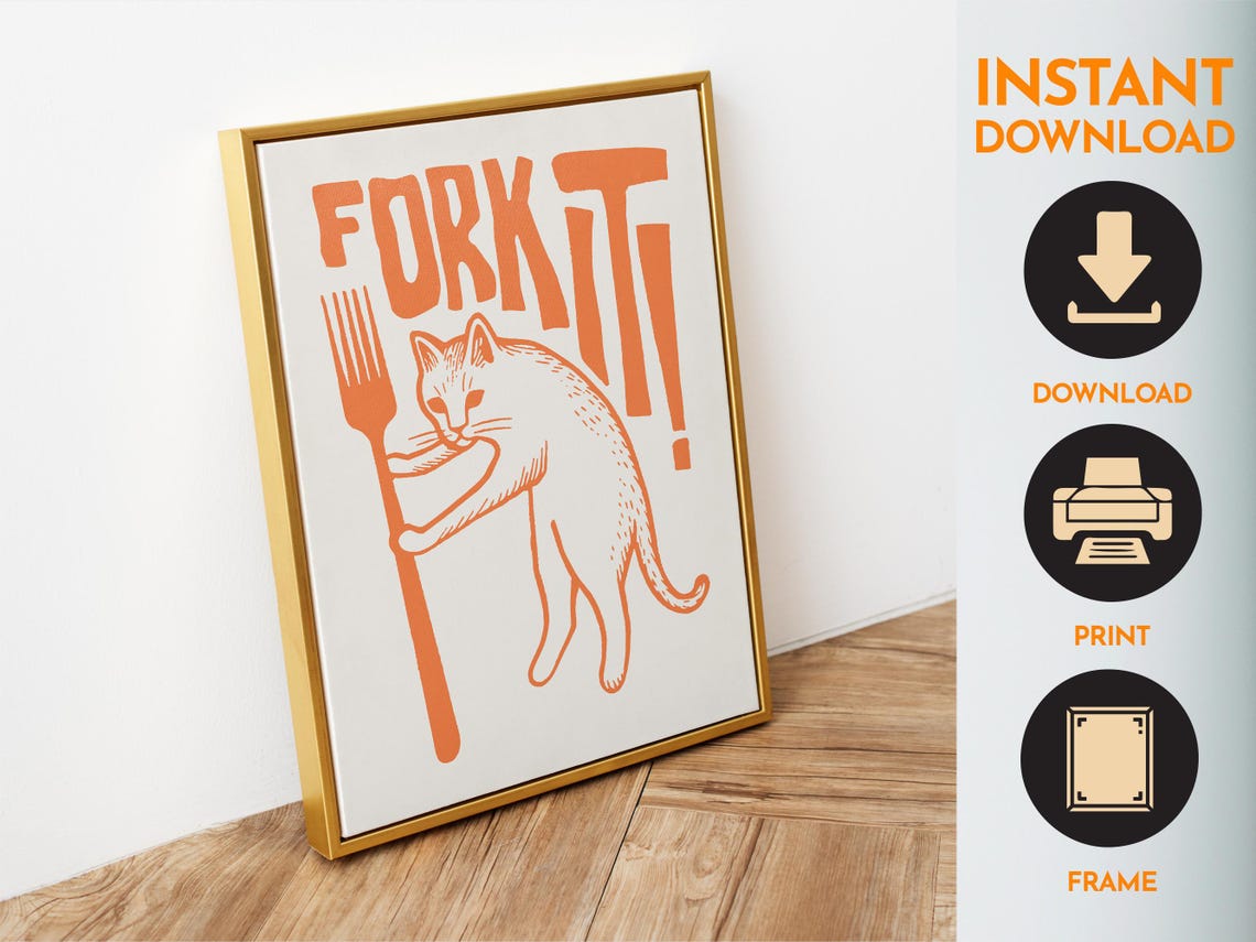 Fork It Funny Cat With Fork Kitchen Attitude Quote Art Poster - Image 6