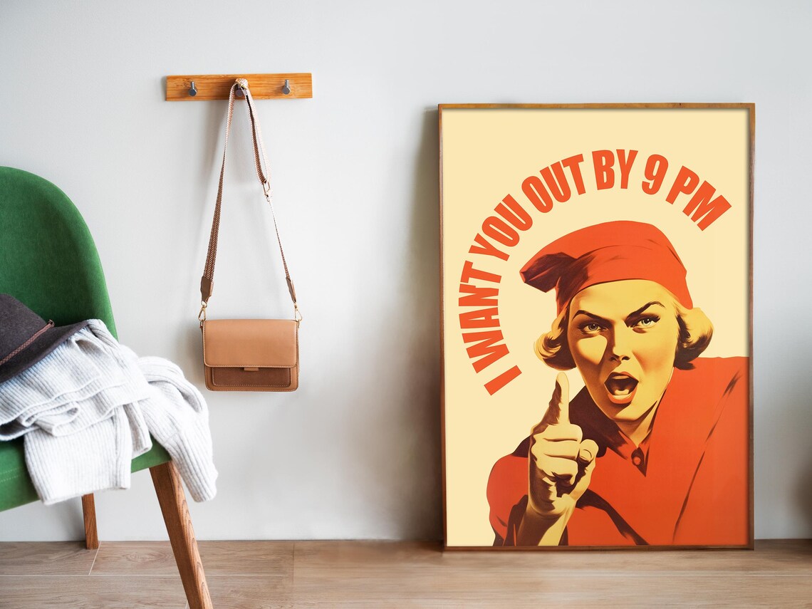 I Want You Out By 9 PM Pointing Retro Woman Funny House Rules Poster - Image 5