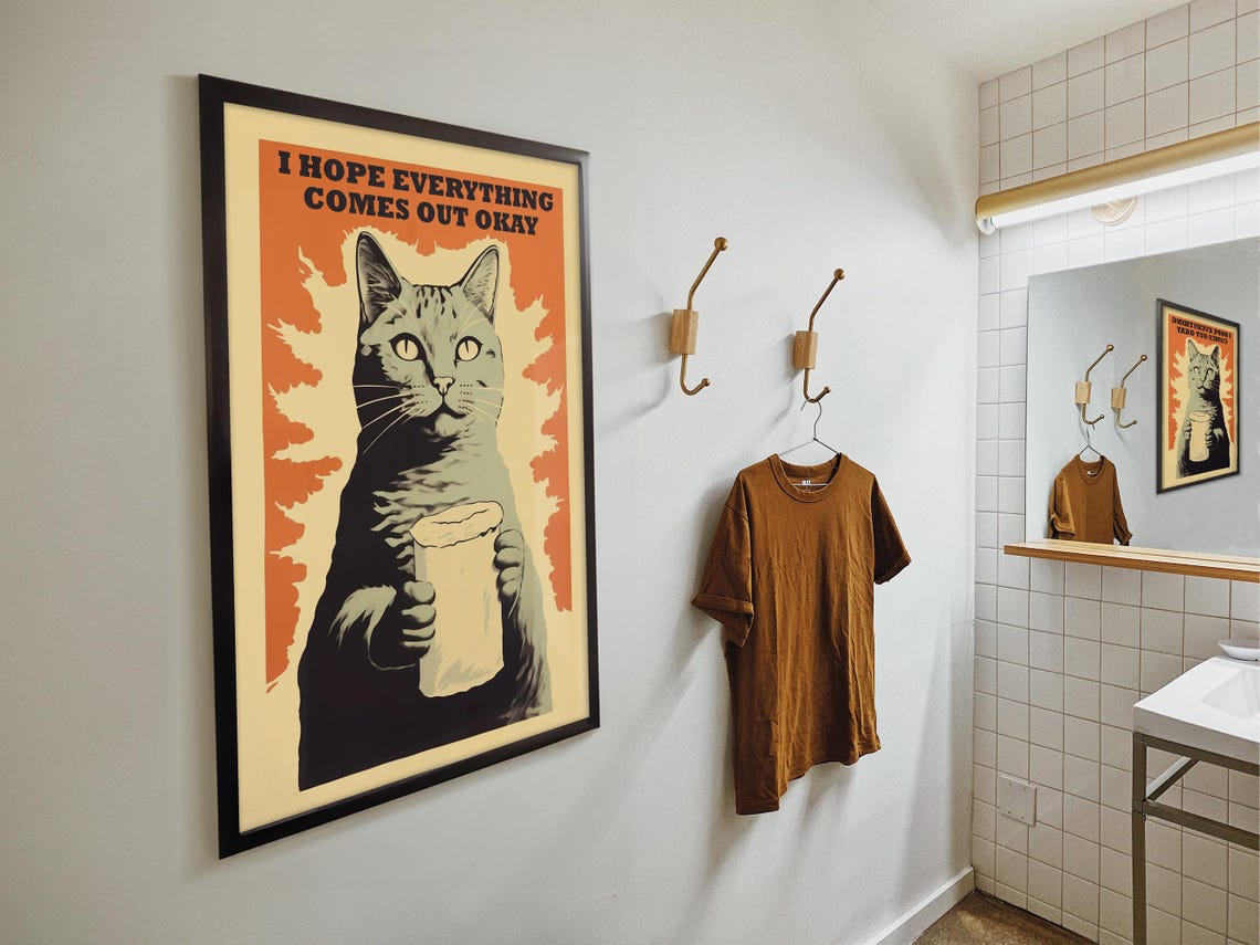 I Hope Everything Comes Out Okay Funny Cat Retro Bathroom Poster - Image 4