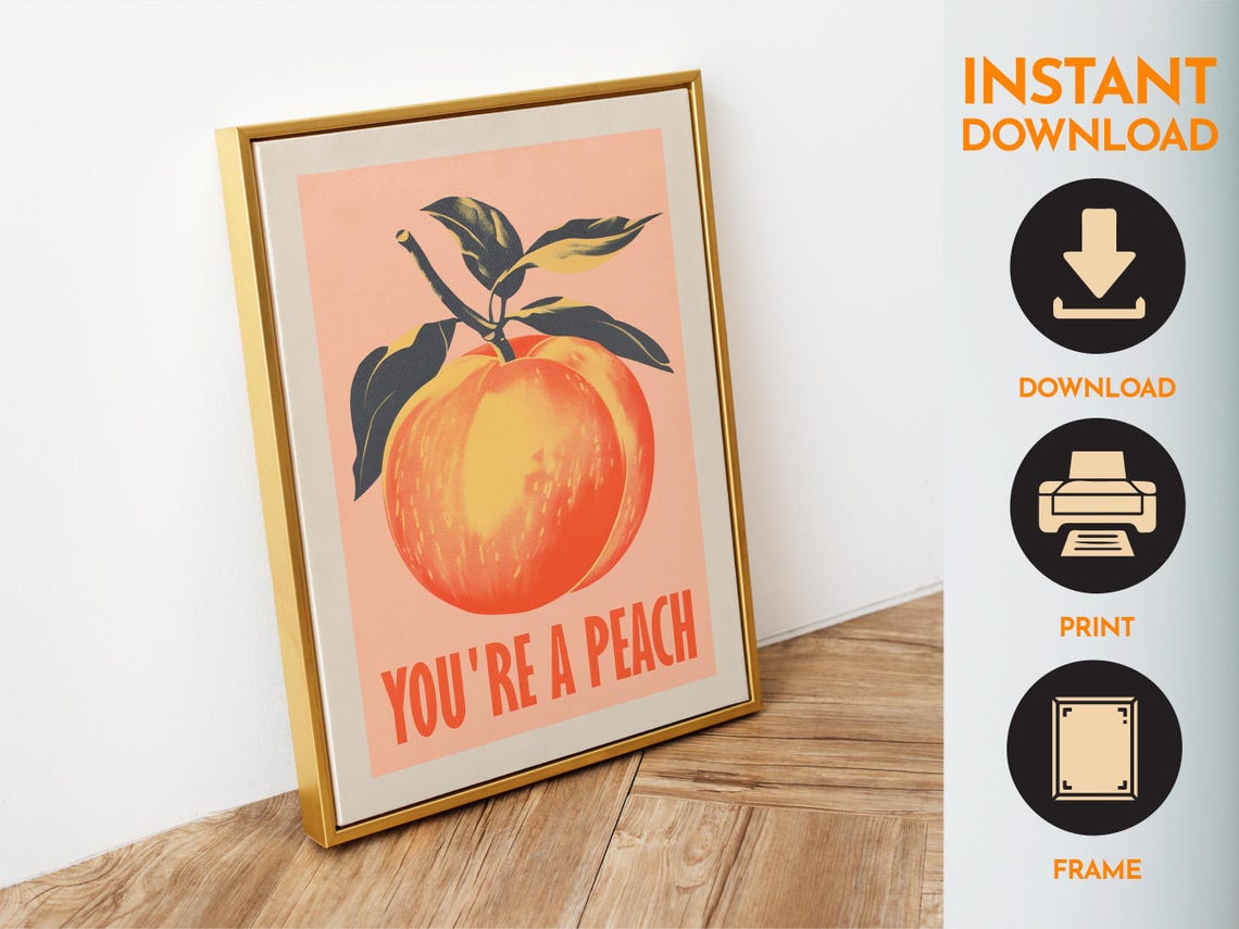 You Are A Peach Orange Fruit Pastel Minimal Kitchen Wall Poster - Image 6