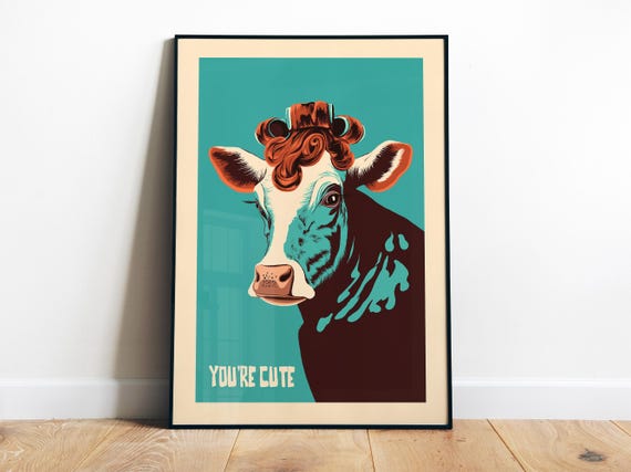 Youre Cute Poster Bathroom Wall Art Funny Cow Art Print Hair Rollers Art Fun Retro Prints Salon Wall Decor Funky Cow Print Toilet
