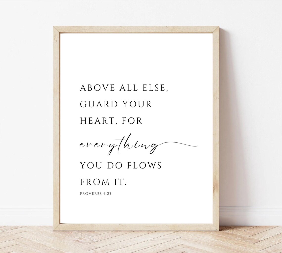 Above All Else Guard Your Heart, Bible Verse Art Print - Image 2