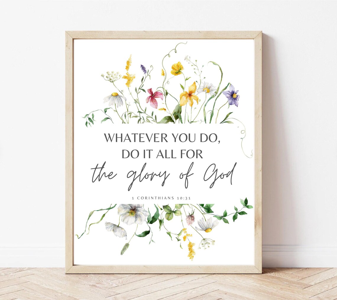 1 Corinthians 10:31 Christian Office Decor Art Print