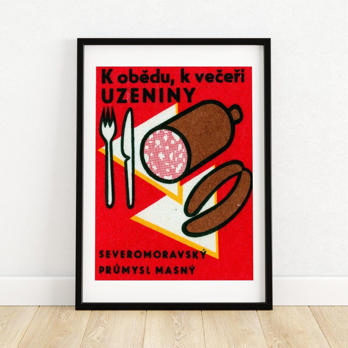 K Obedu K Veceri Uzeniny Czech Cured Meats Sausage Label Poster