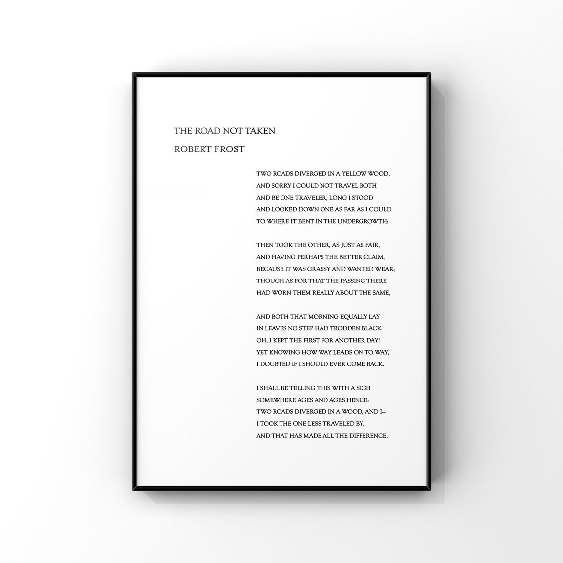 The Road Not Taken Robert Frost Quote Art Print