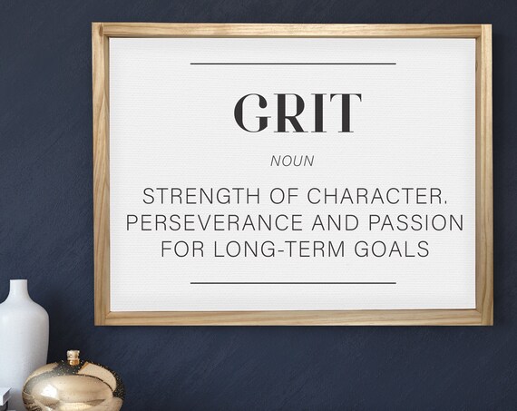 The Definition Of Grit Typography Art Print, Office Decor