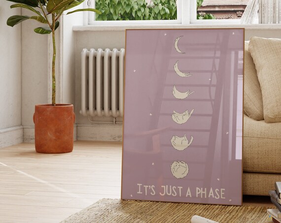 Its Just A Phase Cat Moon Cycle Lavender Funny Cat Lover Poster