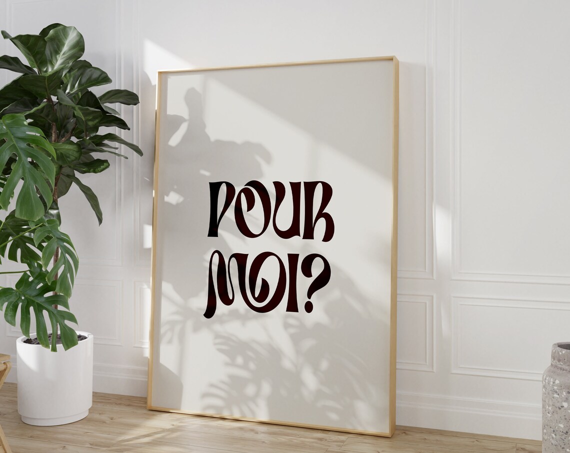 Pour Moi French Quote Retro Script Typography Chic Office Decor Poster - Image 4