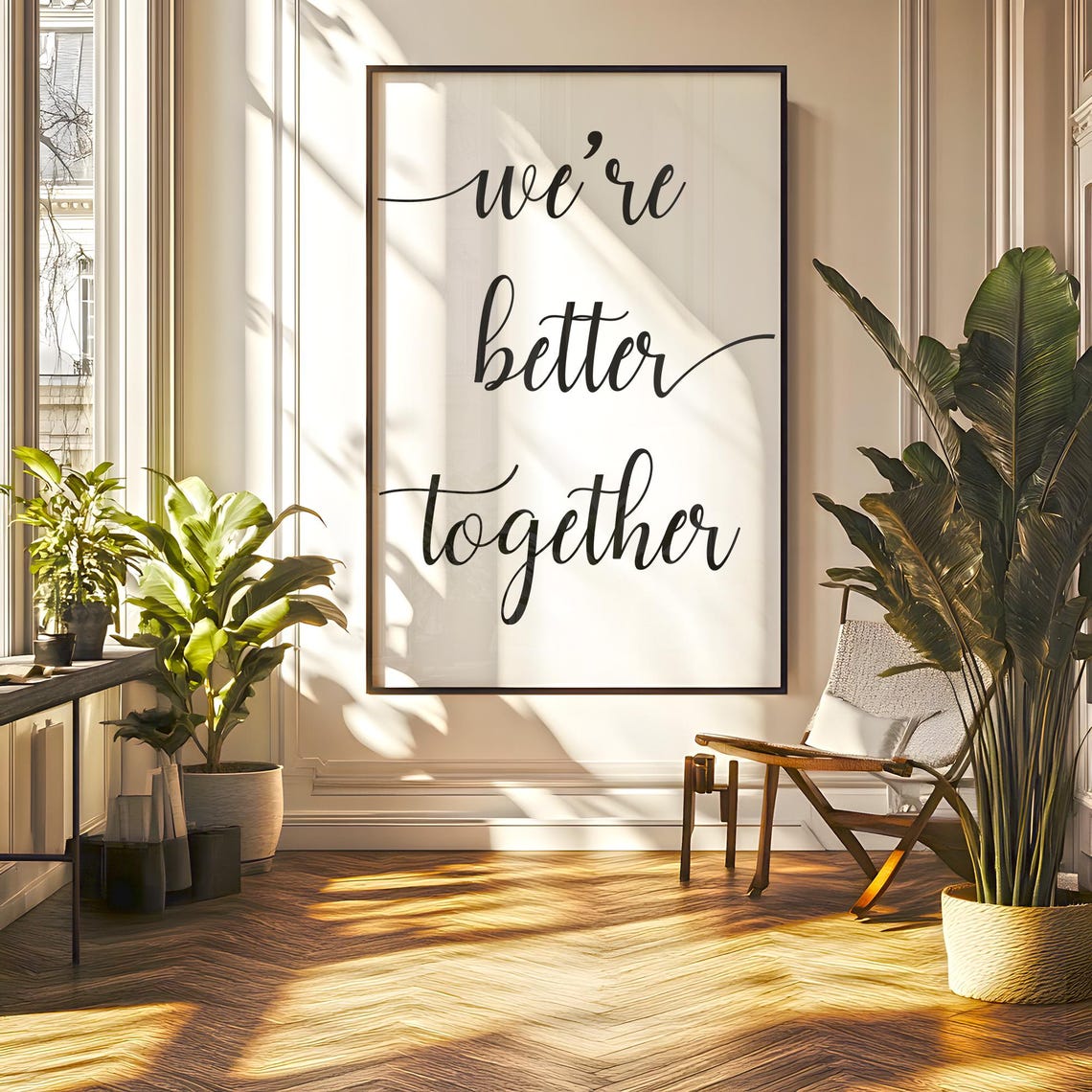 We Are Better Together Romantic Script Typography Bedroom Quote Poster - Image 6