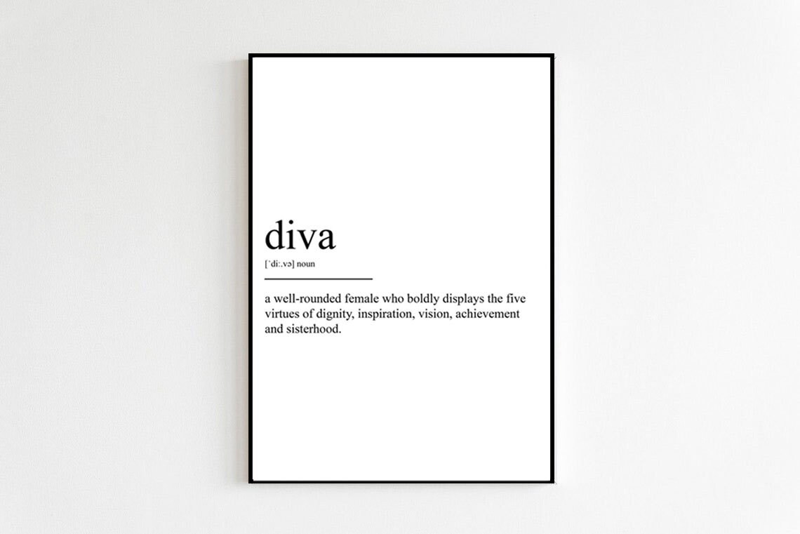 Teen Diva Definition, Funny Bedroom Art Print