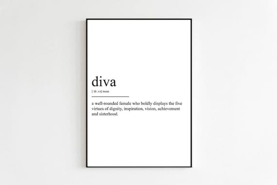 Teen Diva Definition, Funny Bedroom Art Print