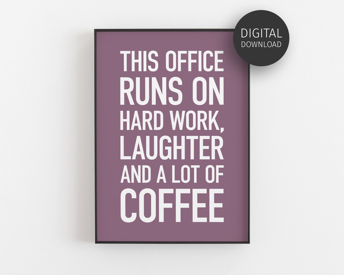 Coffee Humor Desk Decor Art Print for Office Walls - Image 2