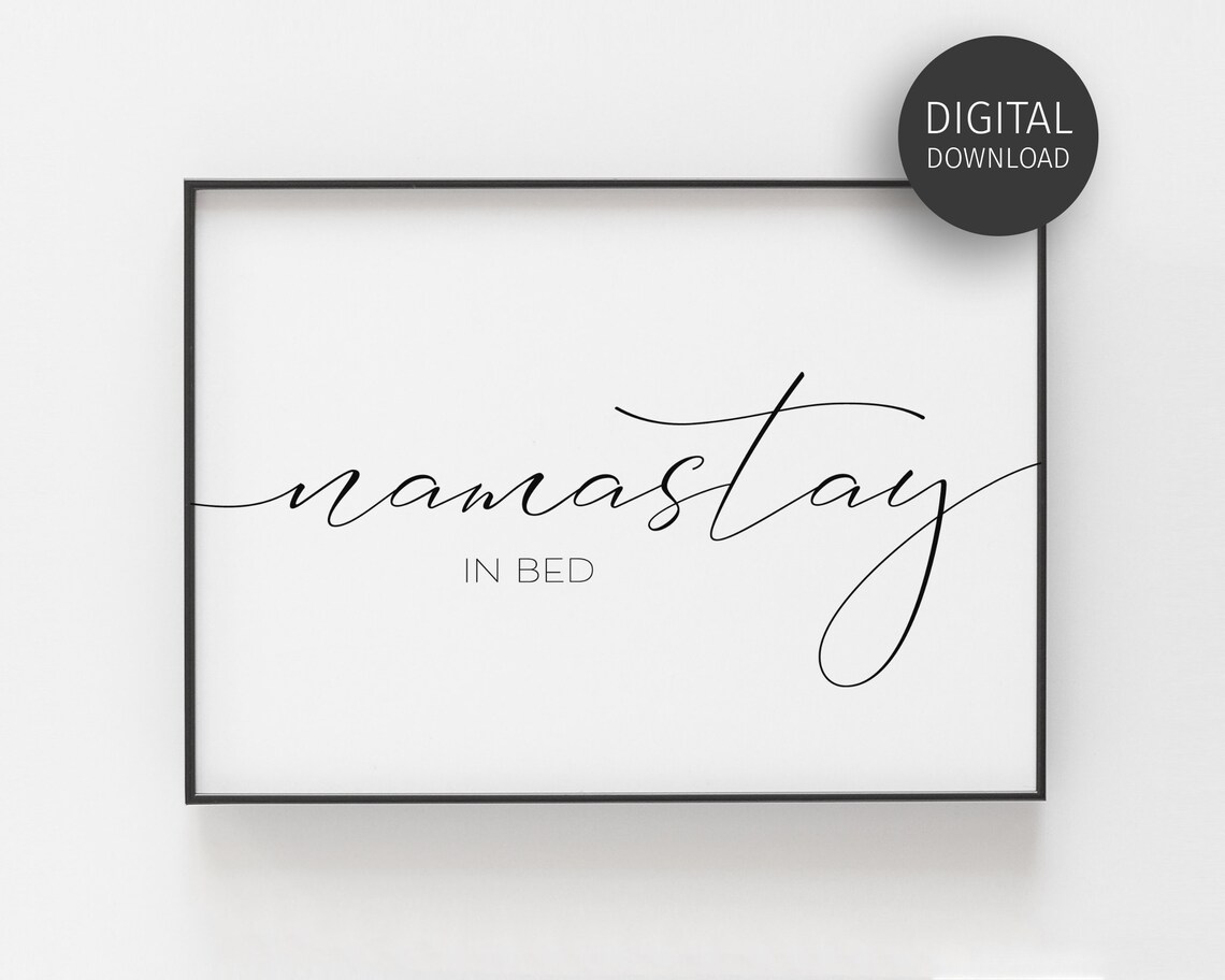 Namastay In Bed Funny Script Typography Bedroom Humor Poster