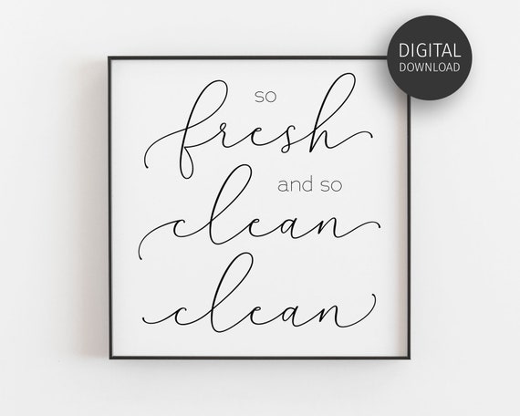 So Fresh And So Clean - Minimalist Poster Print