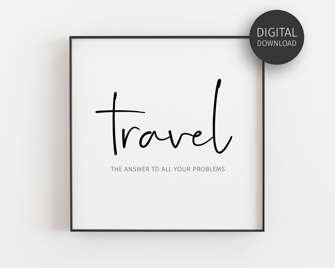 Travel Quote Minimalist Typography Art Print